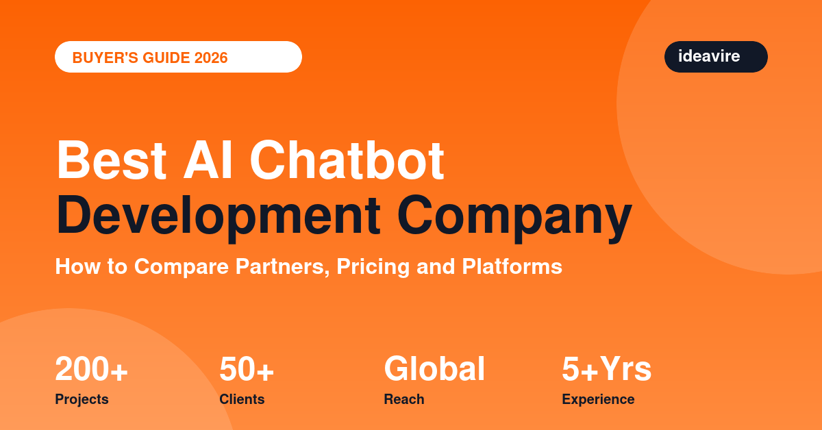 Best AI chatbot development company 2026 buyer's guide by IdeaVire comparing partners, pricing and platforms