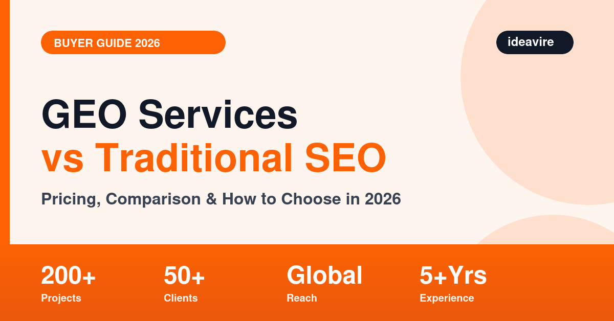 Generative engine optimization services vs traditional SEO comparison and pricing guide 2026 by IdeaVire